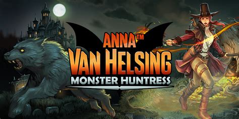Anna Van Helsing Monster Huntress Parimatch